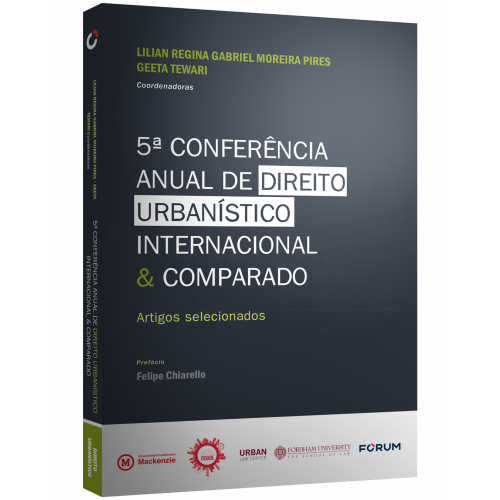 5ª Conferência Anual de Direito Urbanístico Internacional & Comparado 